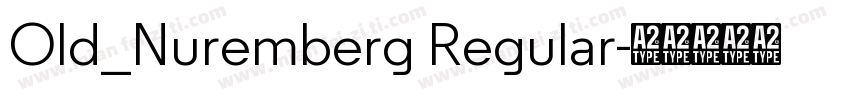 Old_Nuremberg Regular字体转换